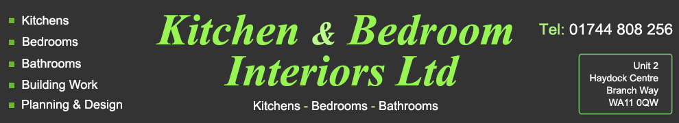 Kitchen & Bedroom Interiors Ltd Haydock, Kitchen Sales Haydock,St Helens, Wigan, Bathroom Sales Warrington, Manchester, Liverpool, Bedroom Sales, Discount Kitchen Fitters, Discount Bathroom Fitters, Discount Bedroom Fitters